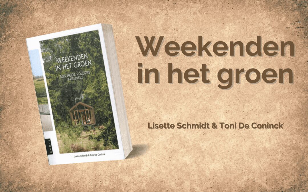 weekenden in het groen